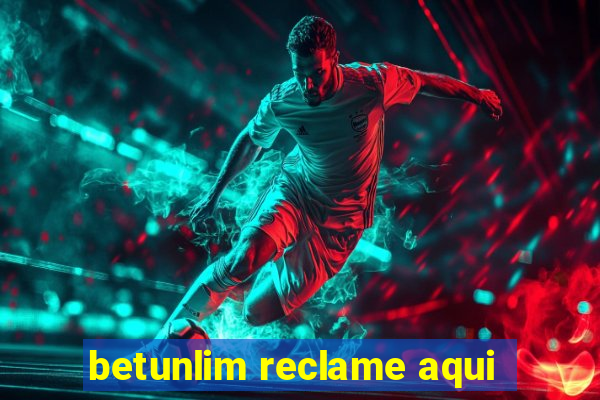 betunlim reclame aqui